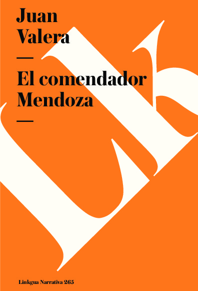 El comendador Mendoza