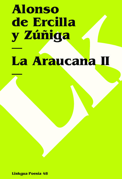 La Araucana II