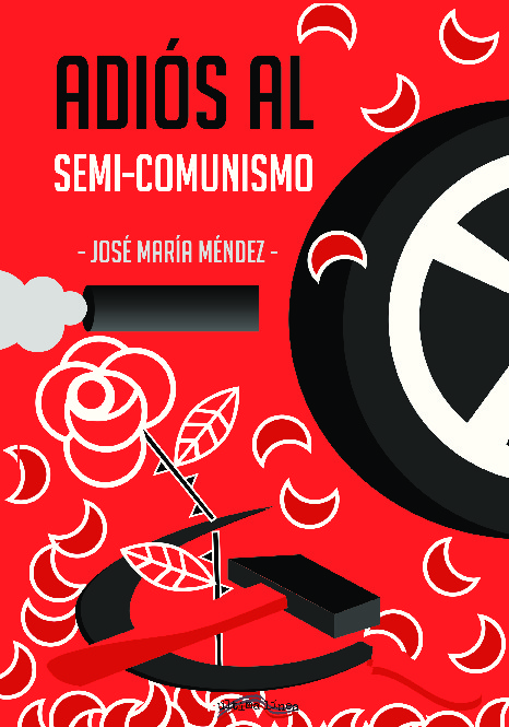 Adiós al Semi-comunismo