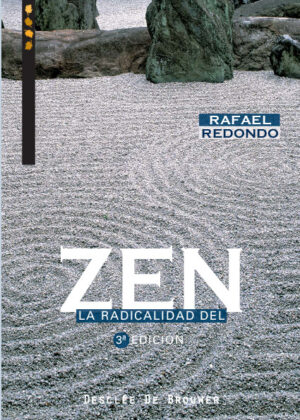 La radicalidad del zen