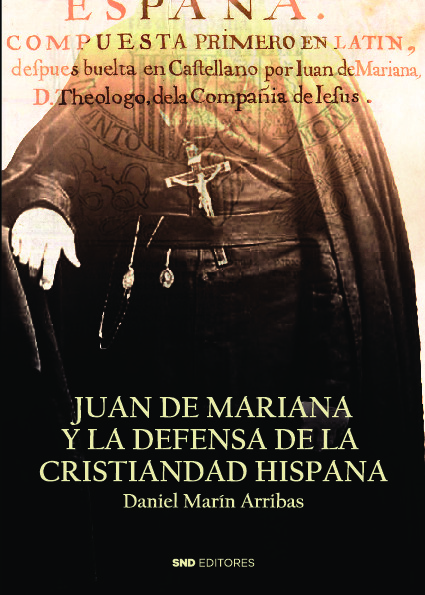 Juan de Mariana y la defensa de la Cristiandad
