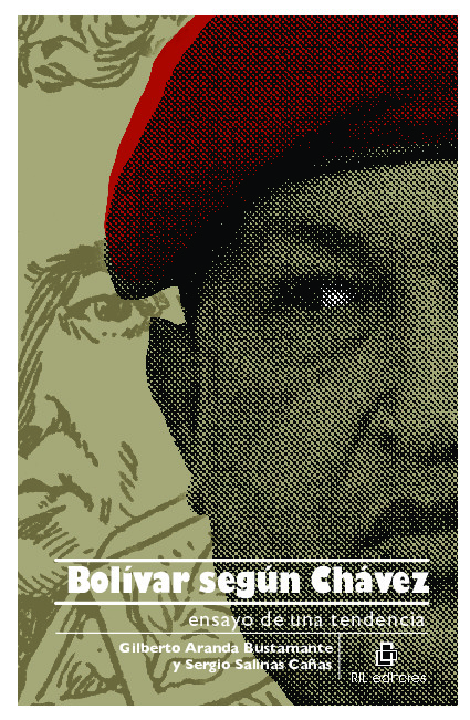 Bolívar según Chávez: ensayo de una tendencia