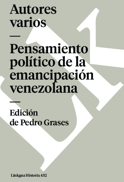 Pensamiento político de la emancipación venezolana