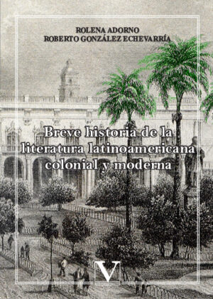Breve historia de la Literatura Latinoamericana