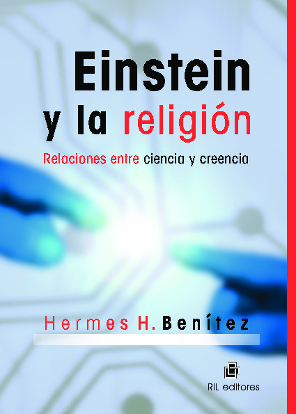 Einstein y la religión: un estudio sobre ciencia y creencia