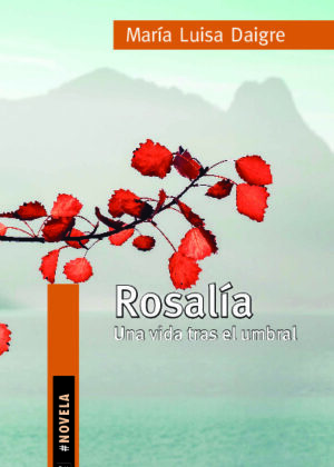 Rosalía: una vida tras el umbral