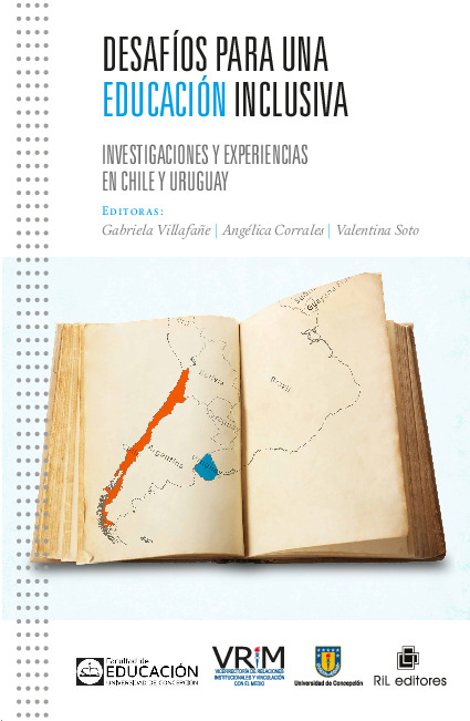 Desafíos para una educación inclusiva: investigaciones y experiencias en Chile y Uruguay