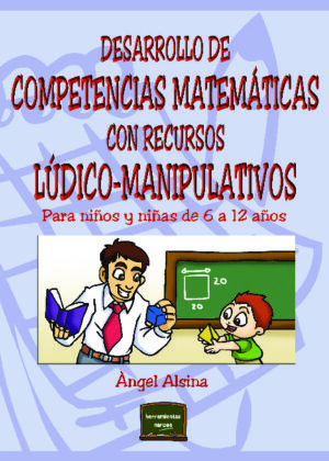 Desarrollo de competencias matemáticas con recursos lúdico-manipulativos