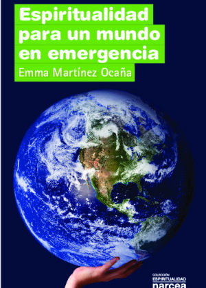 Espiritualidad para un mundo en emergencia