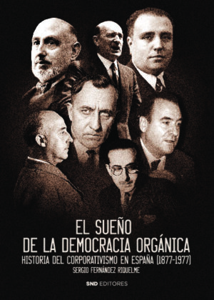 EL SUEÑO DE LA DEMOCRACIA ORGÁNICA