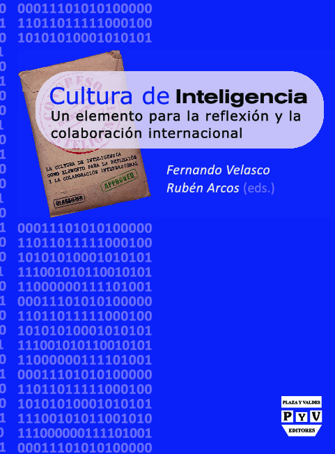 Cultura de inteligencia. Un elemento para la reflexión y la colaboración internacional