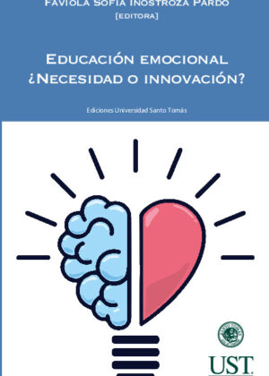 Educación emocional. ¿Necesidad o innovación?