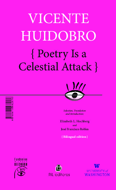 Poetry Is a Celeatial Attack / La poesía es un atentado celeste
