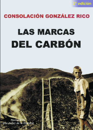LAS MARCAS DEL CARBÓN (2ª edición)