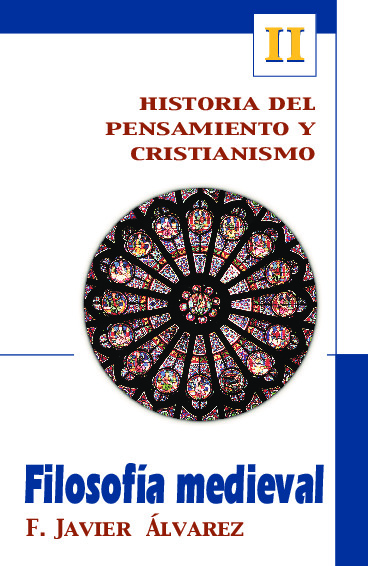 Filosofía medieval Historia del pensamiento y cristianismo II