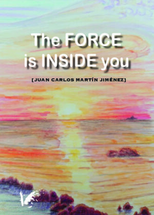The force is inside you