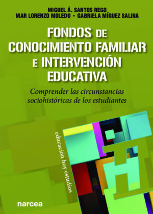 Fondos de Conocimiento Familiar e intervención educativa