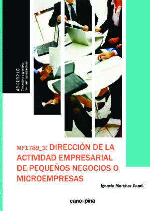 MF1789 Dirección de la actividad empresarial de pequeños negocios o microempresas