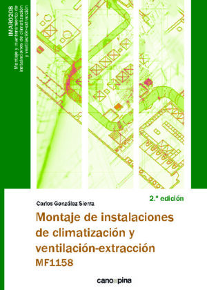 MF1158 Montaje de instalaciones de climatización y ventilación-extracción 2.ª edición
