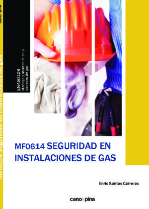 MF0614 Seguridad en instalaciones de gas