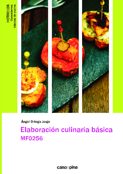 Elaboración culinaria básica. MF0256