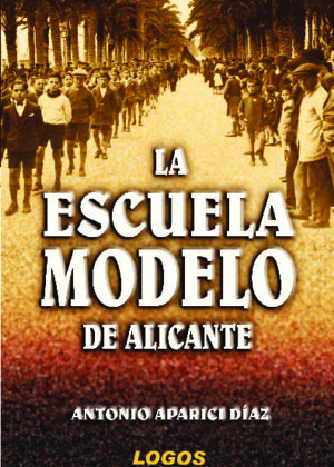 La Escuela Modelo de Alicante