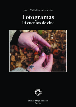 Fotogramas. 14 cuentos de cine. Segunda edición edición