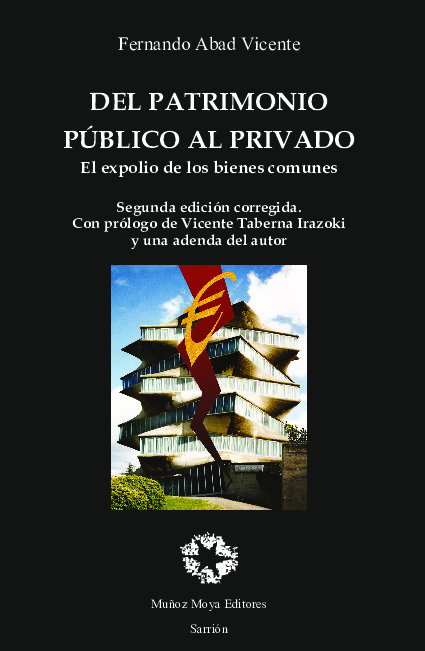 Del patrimonio público al privado. 2° edición