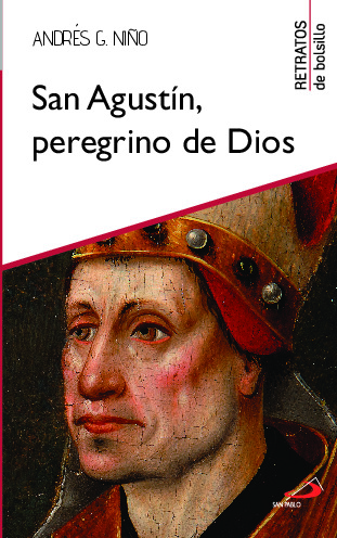 San Agustín, peregrino de Dios