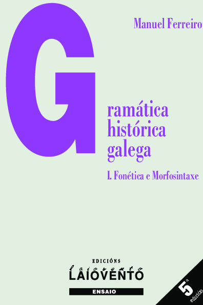 Gramática histórica galega I