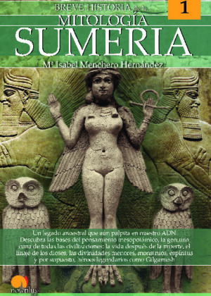 Breve historia de la mitología sumeria