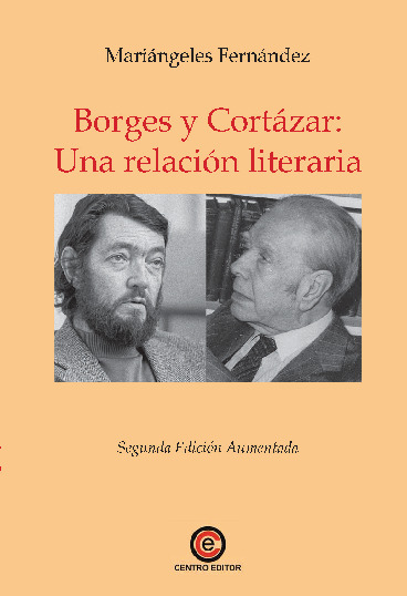 Borges y Cortázar: Una relación literaria