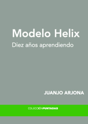 Modelo Helix. Diez años aprendiendo