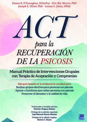 ACT para la recuperación de la psicosis