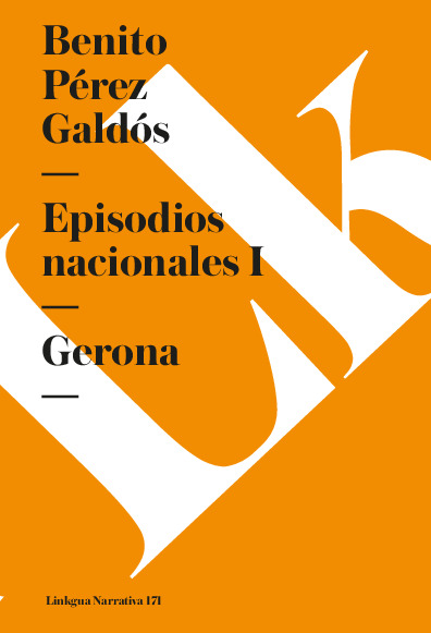 Episodios nacionales I. Gerona