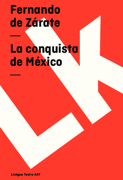 La conquista de México