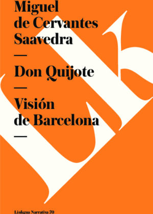 Don Quijote. Visión de Barcelona