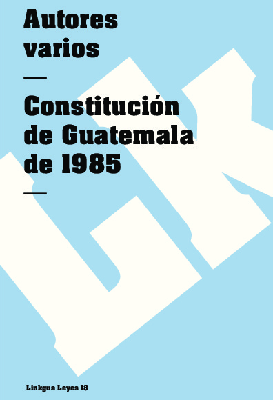 Constitución de Guatemala de 1985