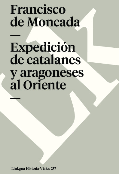 Expedición de catalanes y aragoneses al Oriente