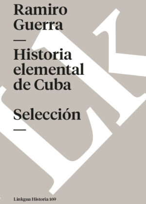Historia elemental de Cuba. Selección