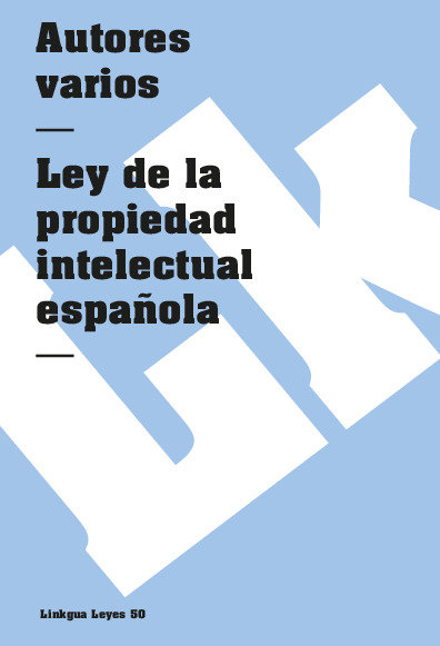 Ley de la propiedad intelectual española