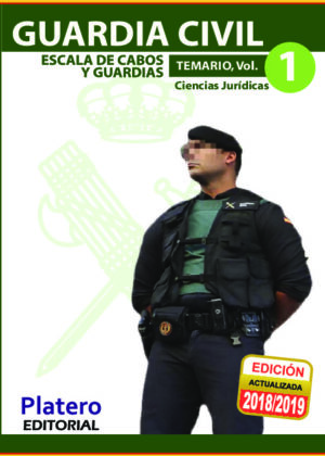 Guardia Civil Escala de Cabos y Guardias Temario Vol. 1