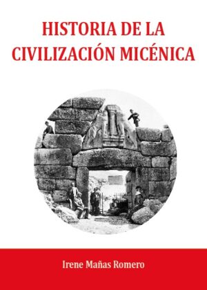 Historia de la civilización Micénica