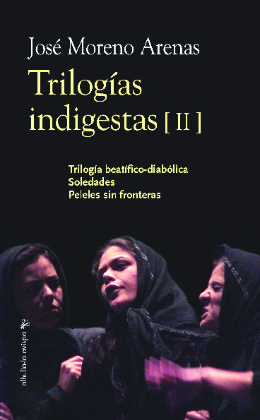 Trilogías Indigestas II