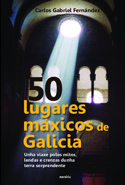 50 lugares máxicos de Galicia