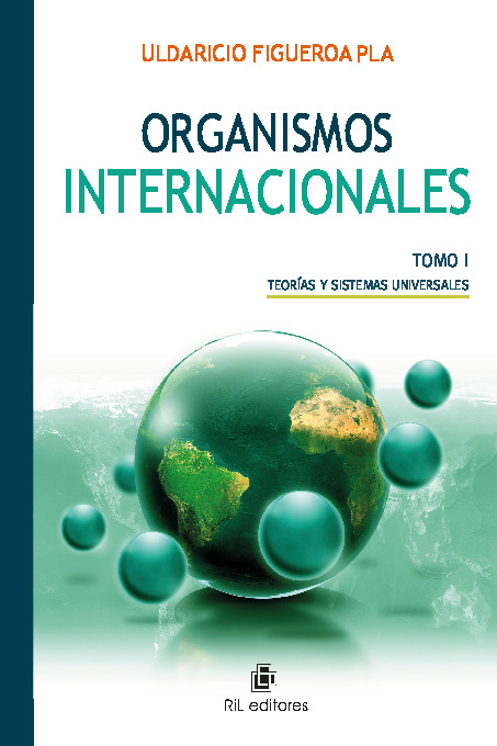 Organismos internacionales (Tomo 1)