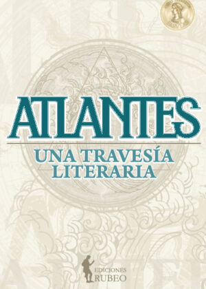 Atlantes. Una travesía literaria