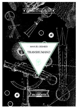 Transhumano, Manuel Gerardi