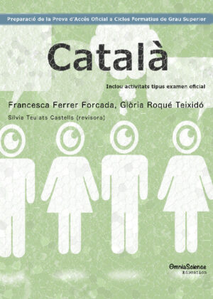 Preparació de la Prova d’Accés Oficial a Cicles Formatius de Grau Superior: Català