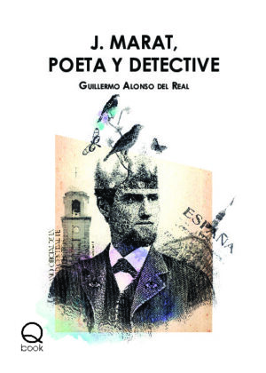 J. Marat, poeta y detective